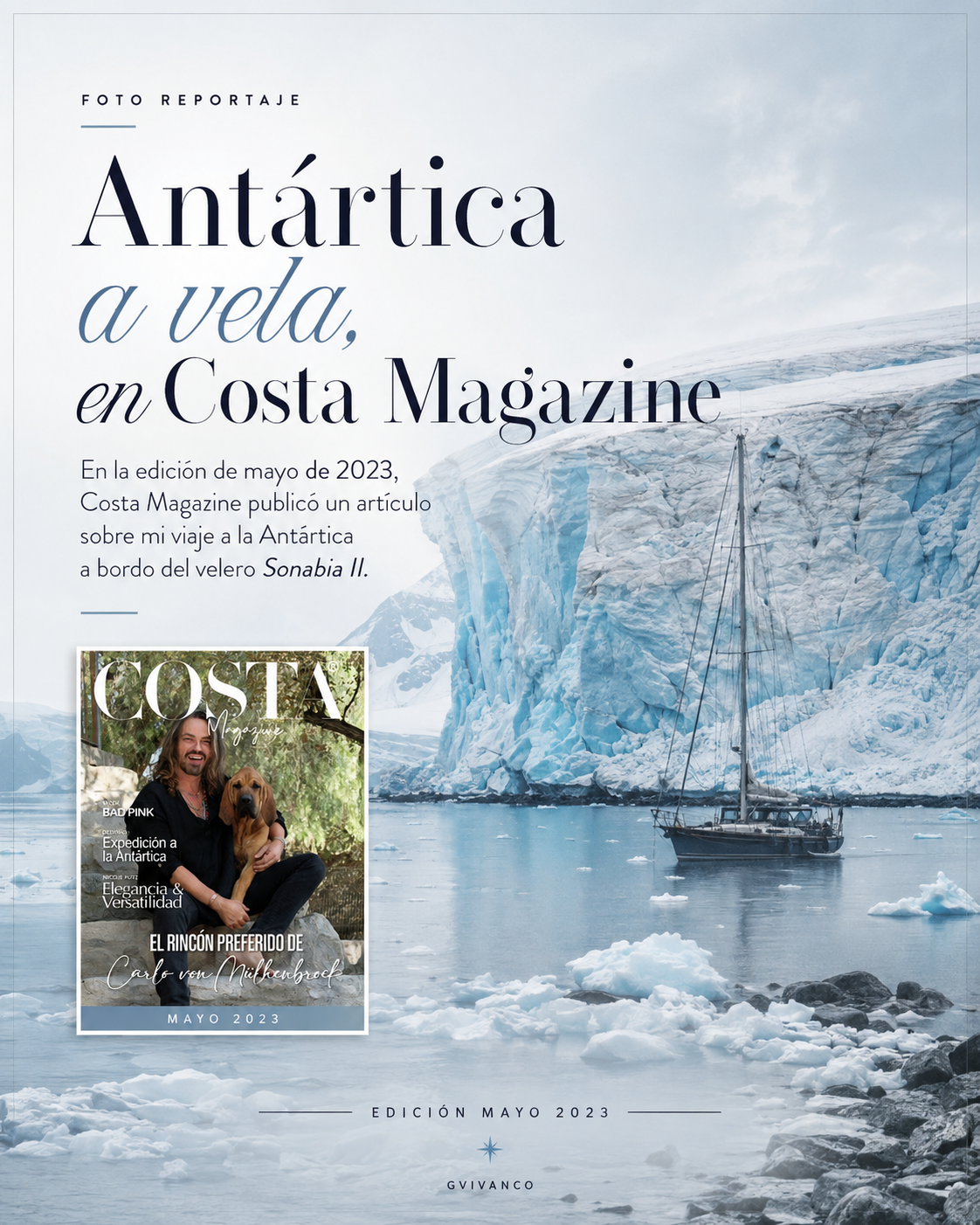Presentación del foto reportaje Antarctica under Sail publicado en Costa Magazine