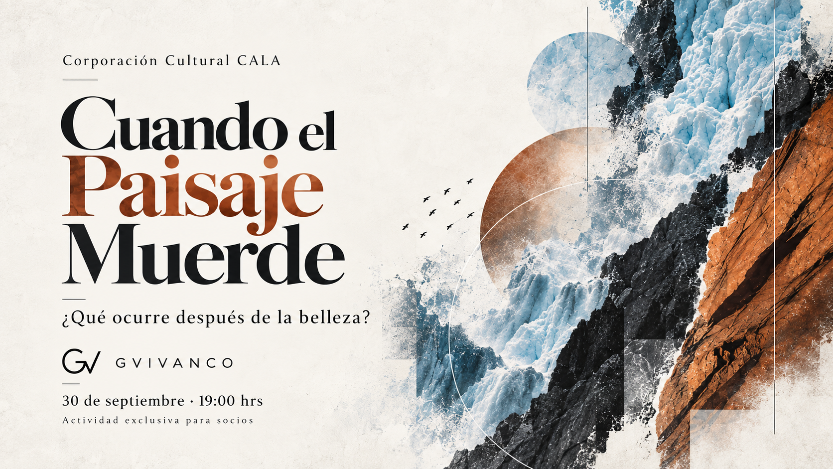Plakat zum Vortrag Wenn die Landschaft beißt bei der Corporación Cultural CALA