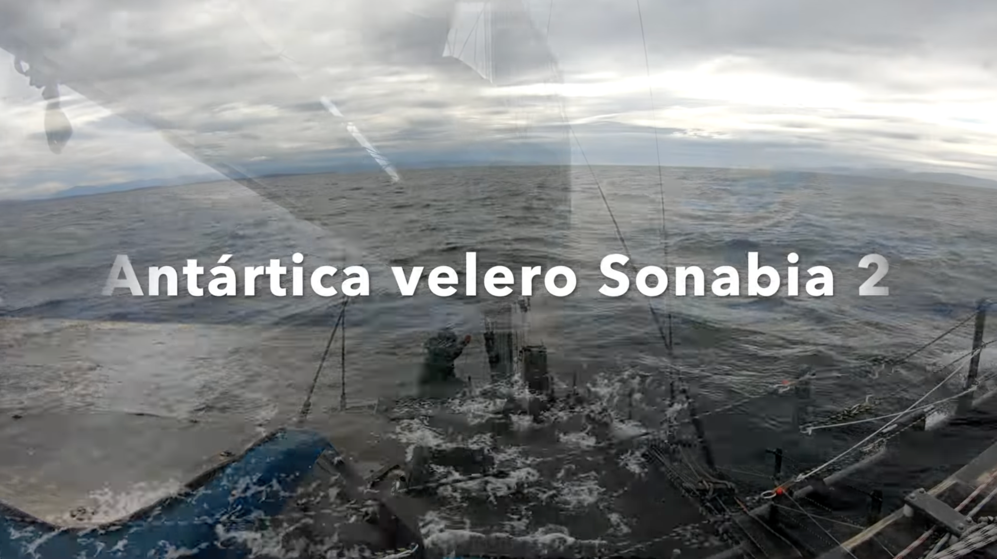 Velero Sonabia 2 durante la travesía hacia la Antártica